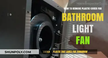 Easy Steps to Remove Plastic Cover from Bathroom Light Fan