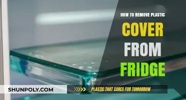 Easy Steps to Safely Remove Plastic Cover from Your Fridge