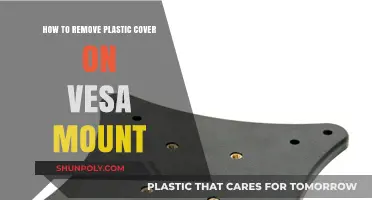 Easy Steps to Remove Plastic Cover on VESA Mount