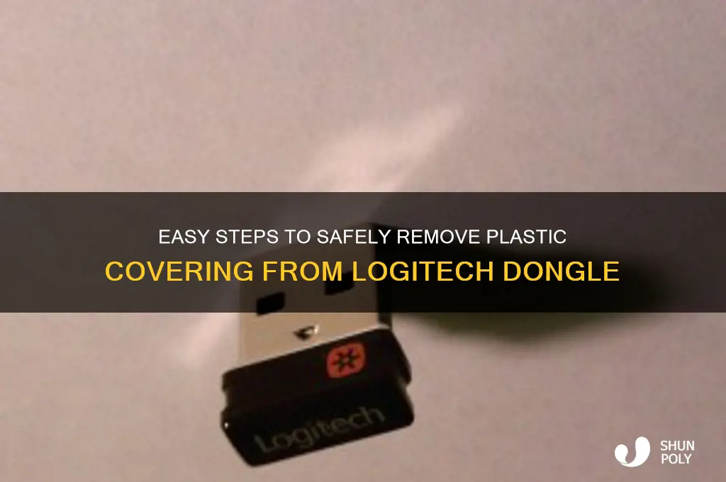 how to remove plastic covering from logitech dongle