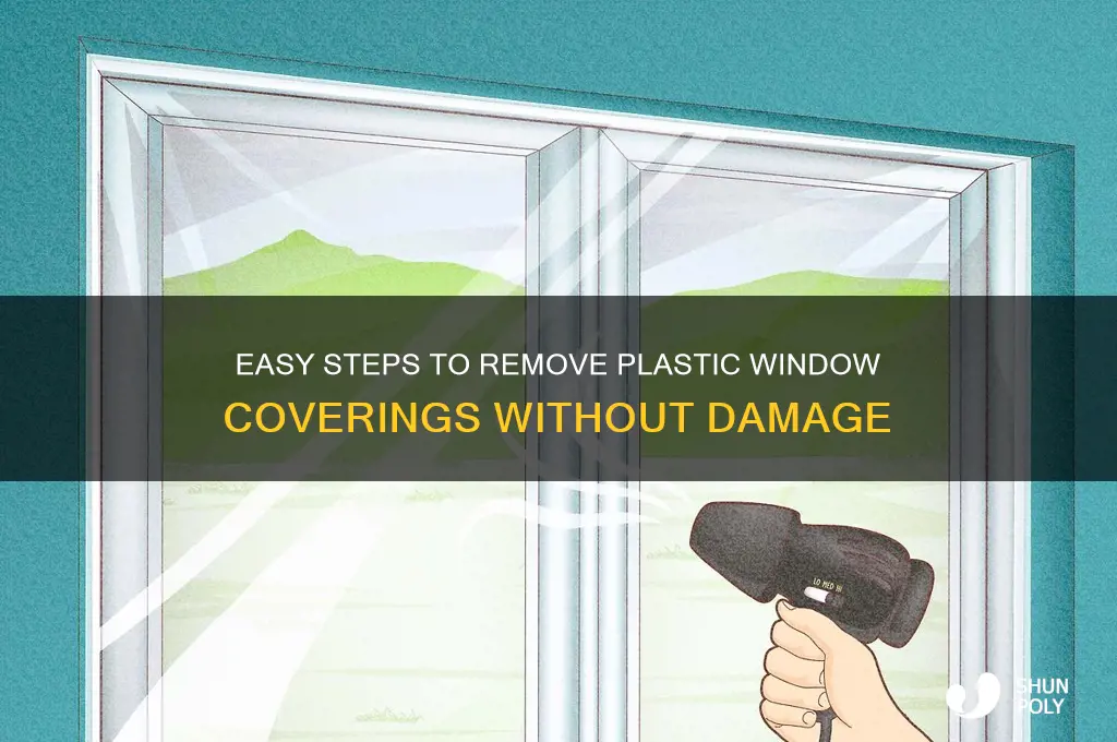 how to remove plastic covering from windows
