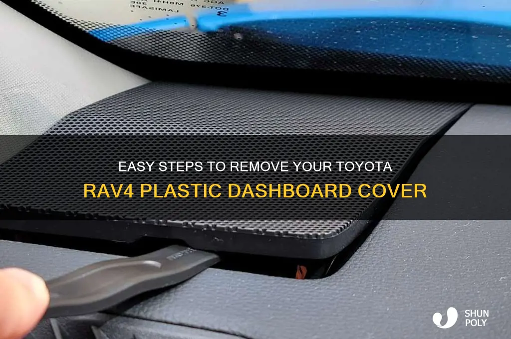 how to remove plastic dashboard cover rav4