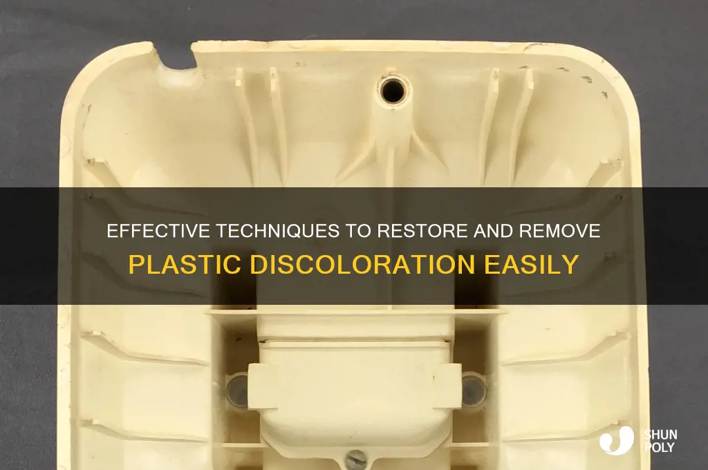 how to remove plastic discoloration
