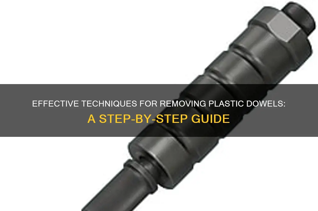 how to remove plastic dowels