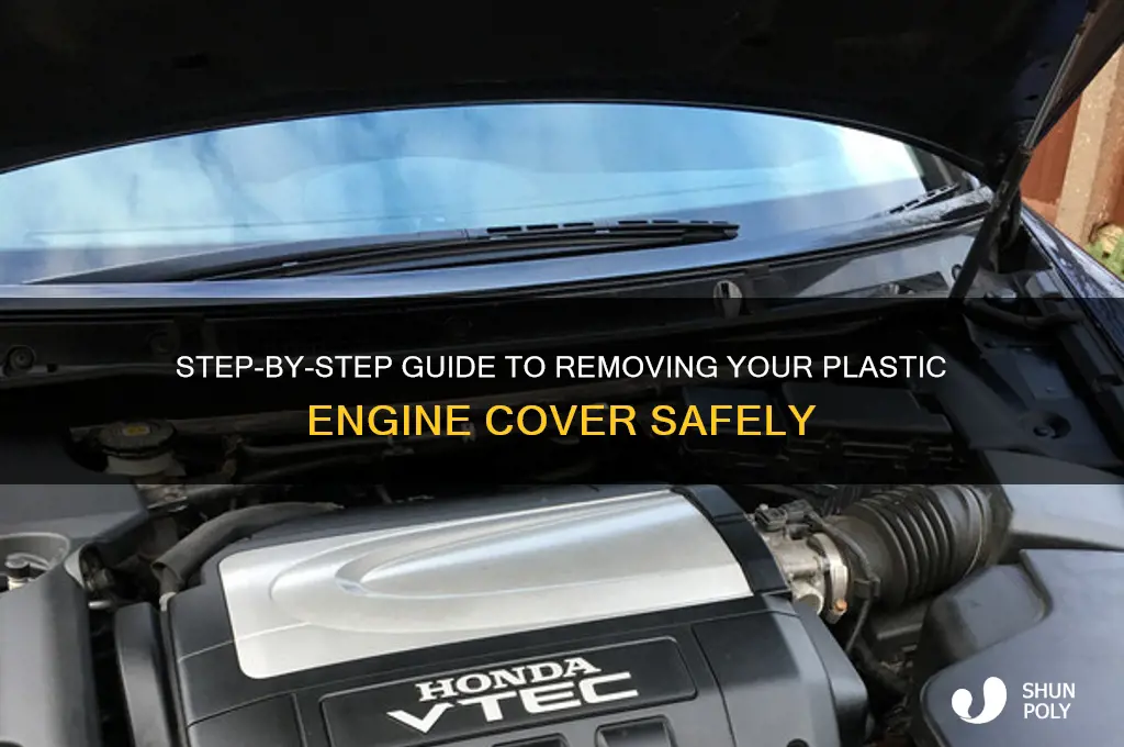 how to remove plastic engine cover