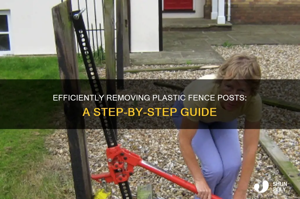 how to remove plastic fence posts