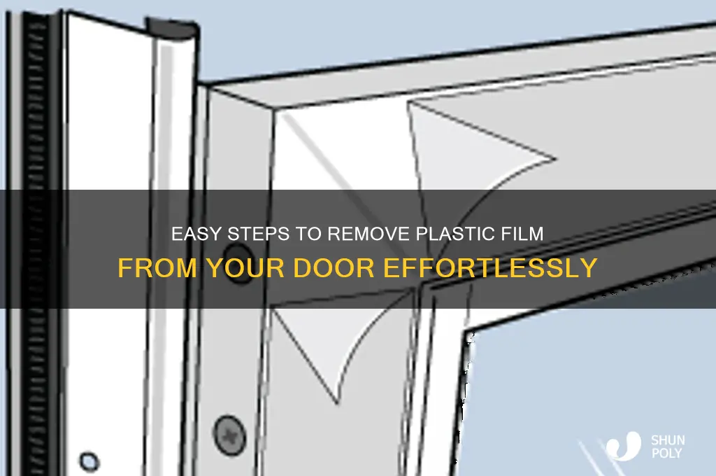 how to remove plastic film from door