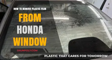 Easy Steps to Remove Plastic Film from Your Honda Window