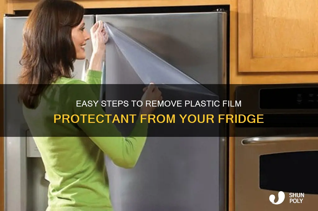 how to remove plastic flim protectant from fridge