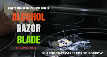 Safely Removing Plastic from Burner Alcohol Razor Blades: A Step-by-Step Guide
