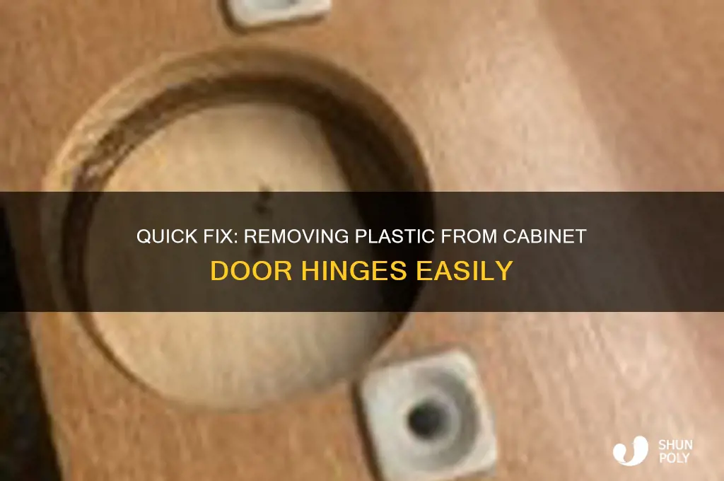 how to remove plastic from cabinet door hinge