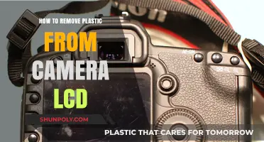 Easy Steps to Safely Remove Plastic from Your Camera LCD Screen