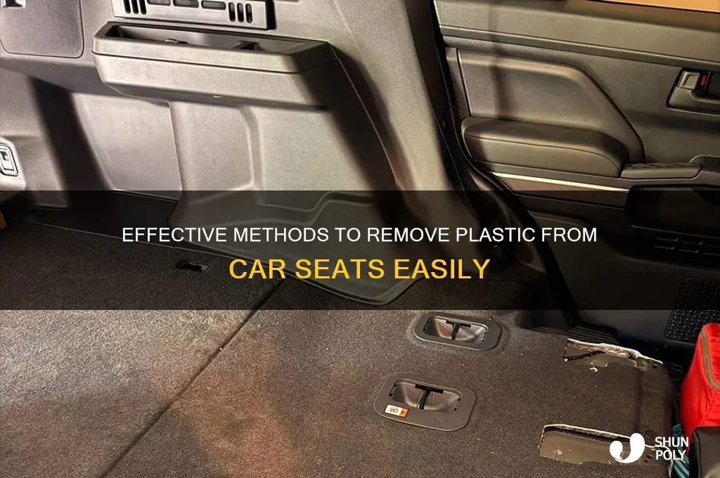 how to remove plastic from car seat