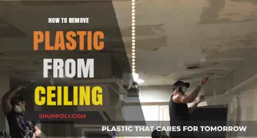 Effective Methods to Remove Plastic from Ceiling Safely and Easily
