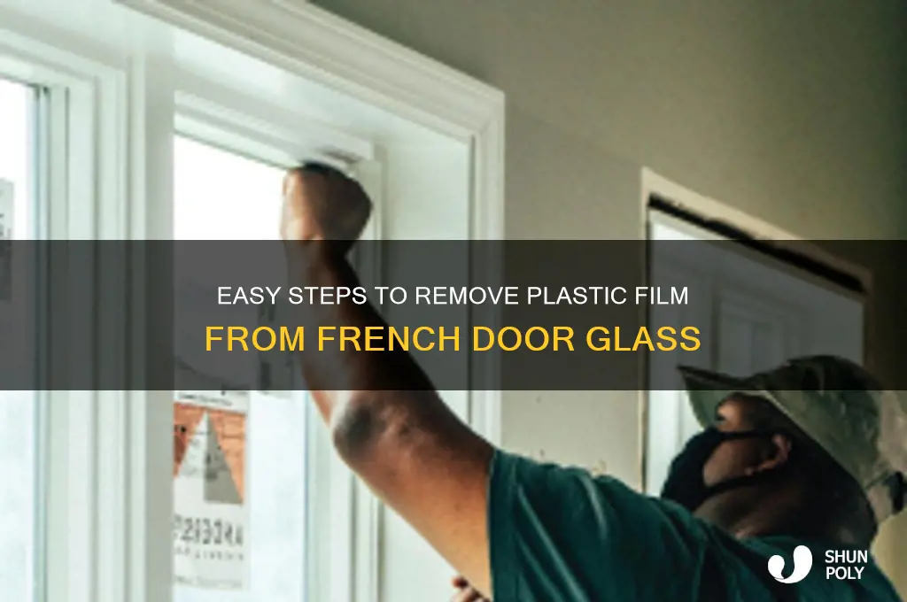 how to remove plastic from french door glass