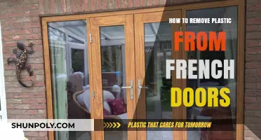 Effective Techniques to Remove Plastic from French Doors Easily