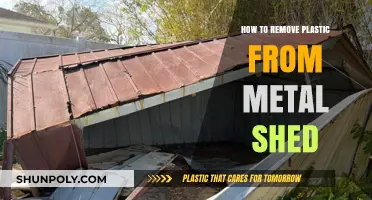 Effective Techniques to Remove Plastic from Your Metal Shed Easily