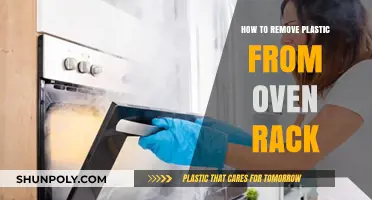 Effective Ways to Safely Remove Melted Plastic from Oven Racks