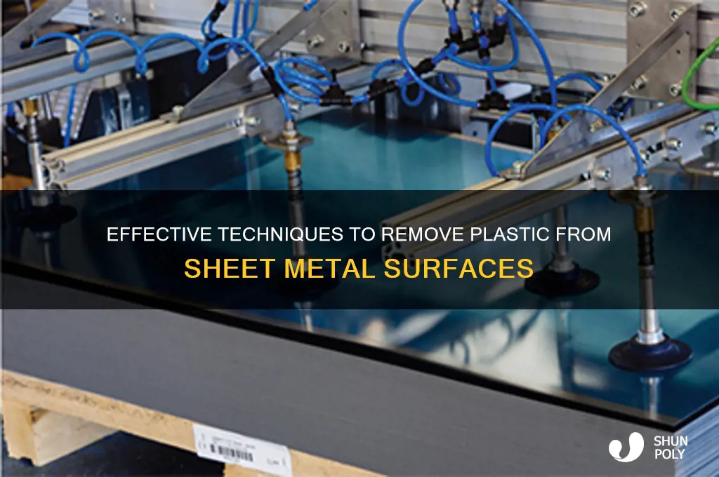 how to remove plastic from sheet metal