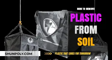 Effective Methods to Remove Plastic from Soil and Restore Health