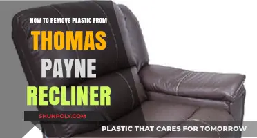 Easy Steps to Remove Plastic from Your Thomas Payne Recliner