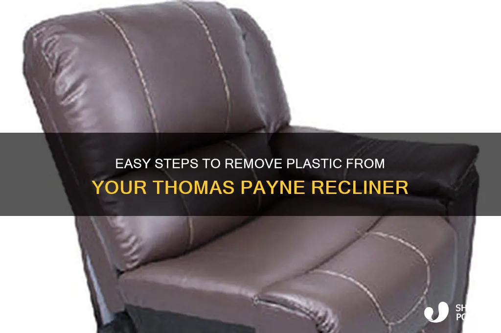 how to remove plastic from thomas payne recliner