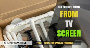Effective Methods to Safely Remove Plastic from Your TV Screen