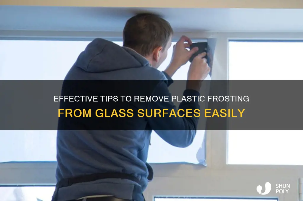 how to remove plastic frosting from glass