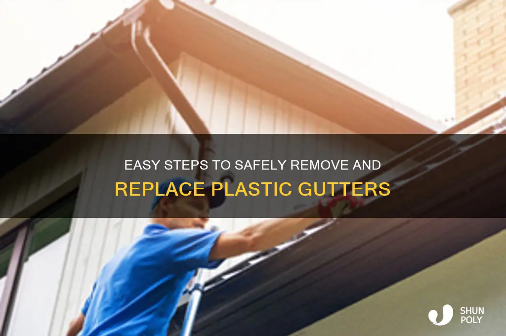 how to remove plastic gutters
