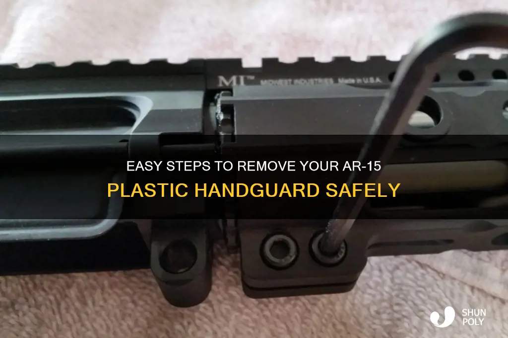 how to remove plastic handguard on ar 15