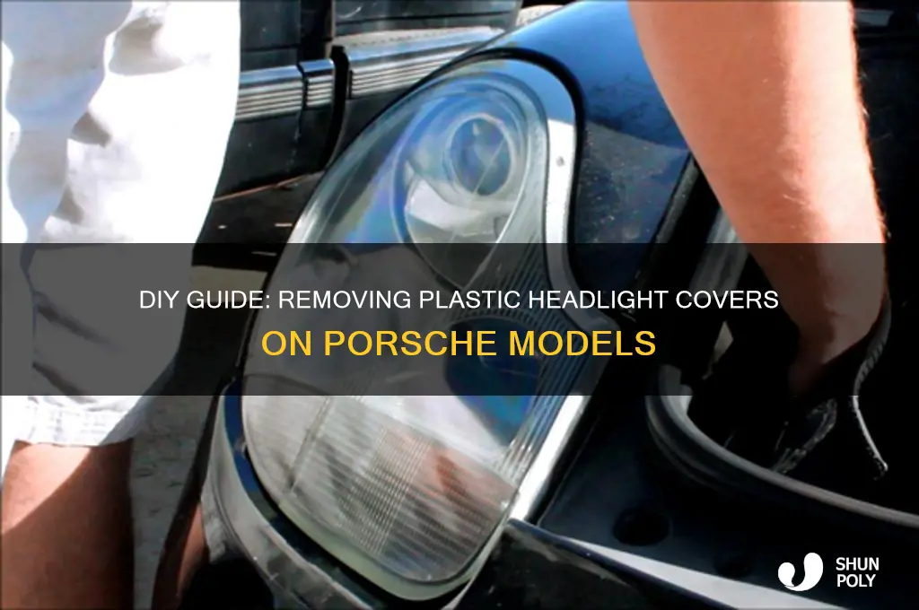 how to remove plastic headlight covers porsche