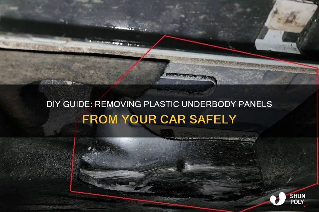 how to remove plastic holding underbody of car