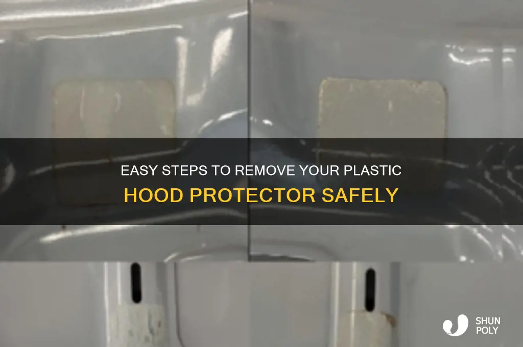 how to remove plastic hood protector