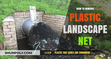Efficiently Removing Plastic Landscape Net: A Step-by-Step Guide