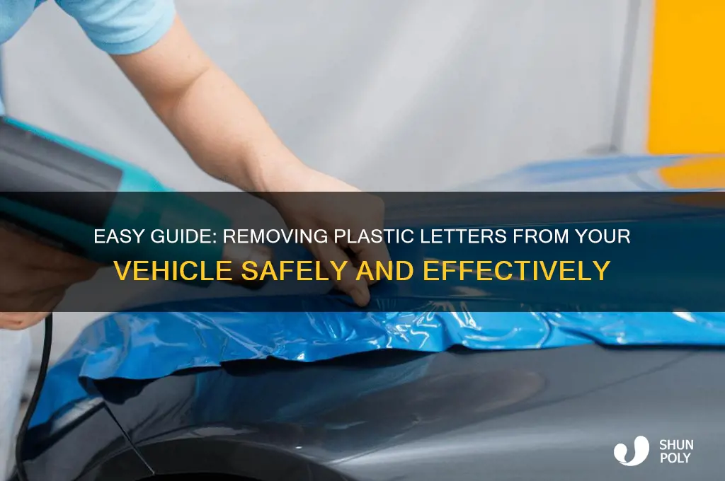 how to remove plastic letters from a vehicle