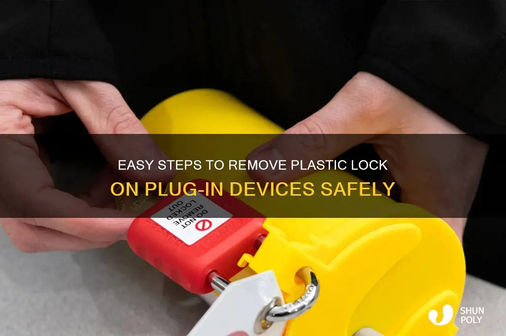 how to remove plastic lock on plug in