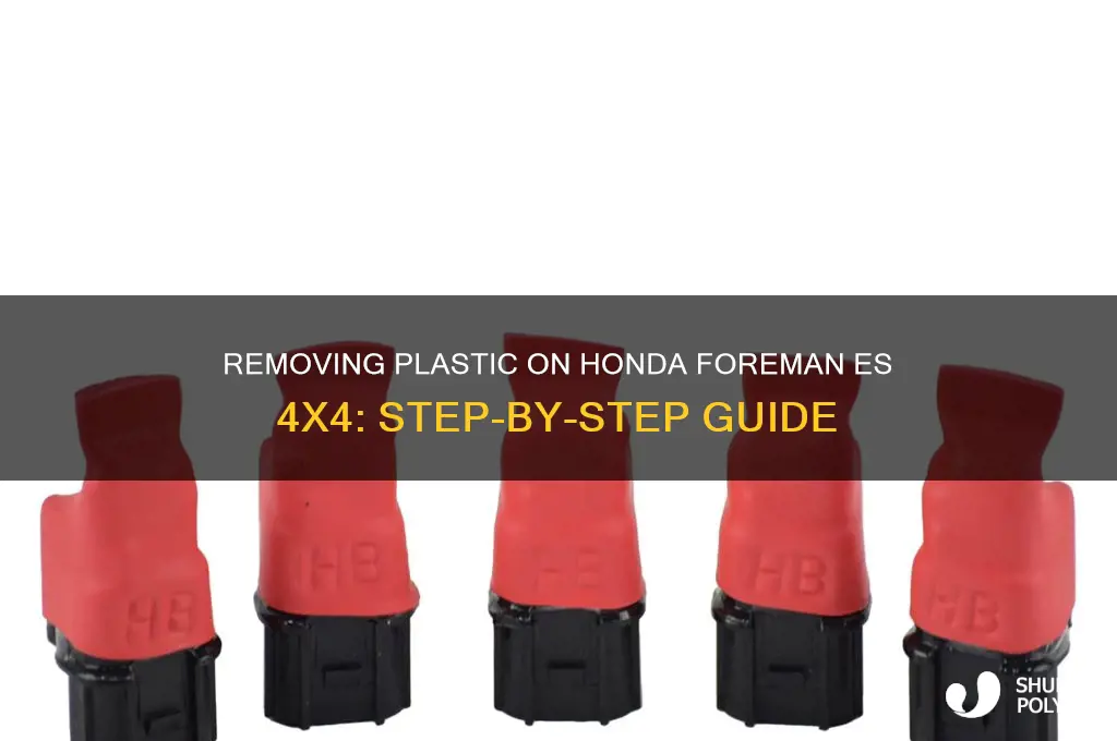 how to remove plastic on honda 450 foreman es 4x4