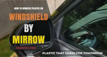 Effective Mirror Technique to Remove Plastic from Windshield Easily