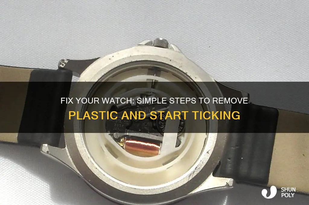 how to remove plastic preventing watch startingwatch