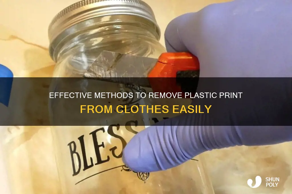 how to remove plastic print from clothes
