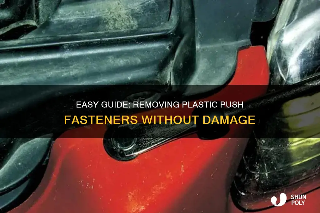 how to remove plastic push fasteners