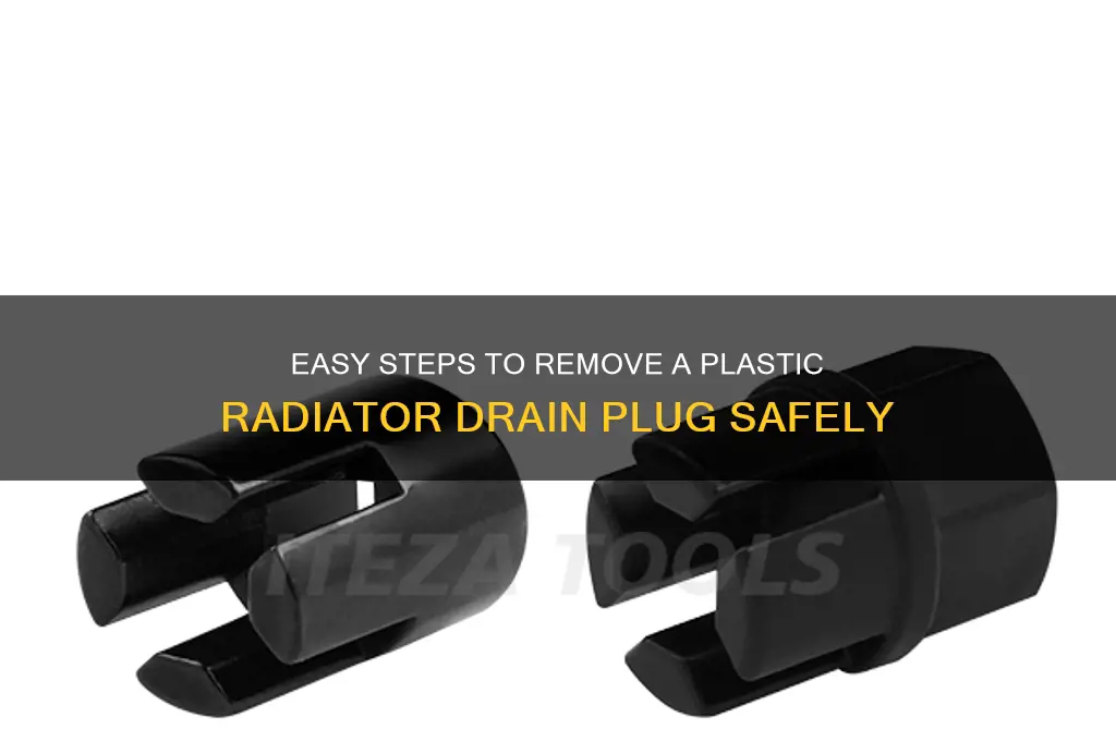 how to remove plastic radiator drain plug
