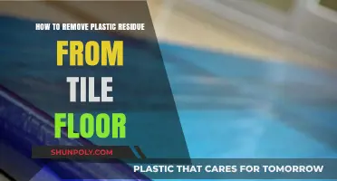 Effective Ways to Remove Plastic Residue from Tile Floors Easily