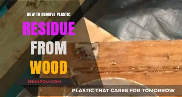 Effective Methods to Remove Plastic Residue from Wood Surfaces