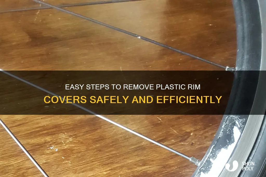 how to remove plastic rim cover