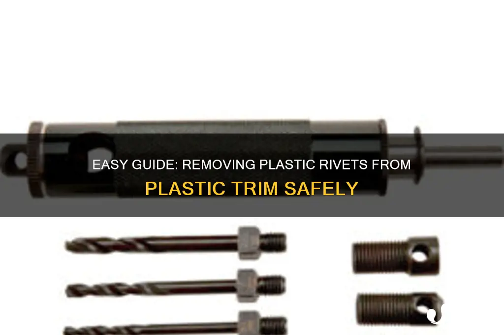 how to remove plastic rivets on plastic trim