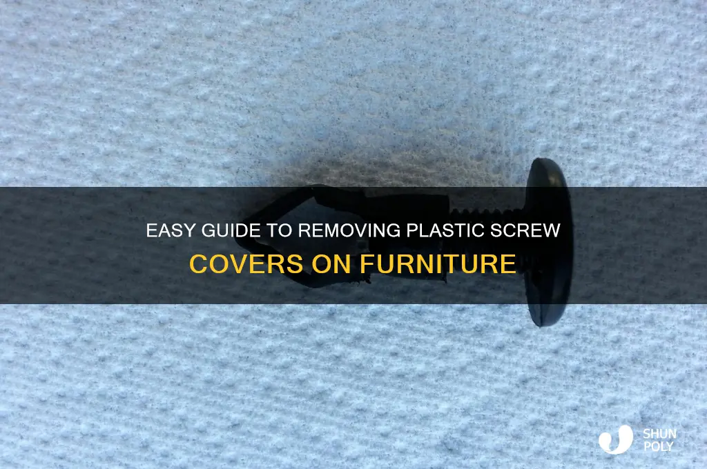 how to remove plastic screw covers on furniture