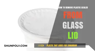 Effective Methods to Remove Plastic Sealer from Glass Lids Easily