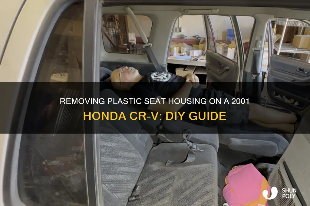 how to remove plastic seat housing on 01 crv