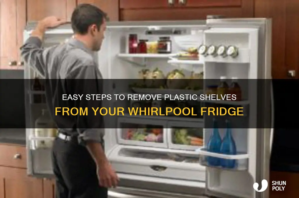 how to remove plastic shelves from whirlpool refrigerator